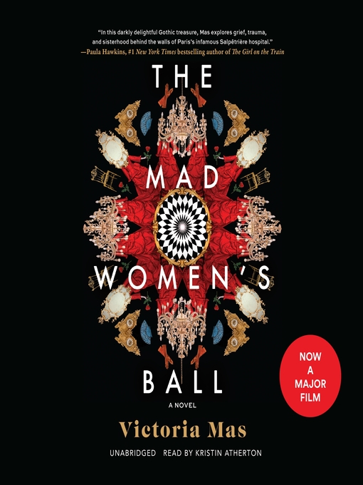 Title details for The Mad Women's Ball by Victoria Mas - Available